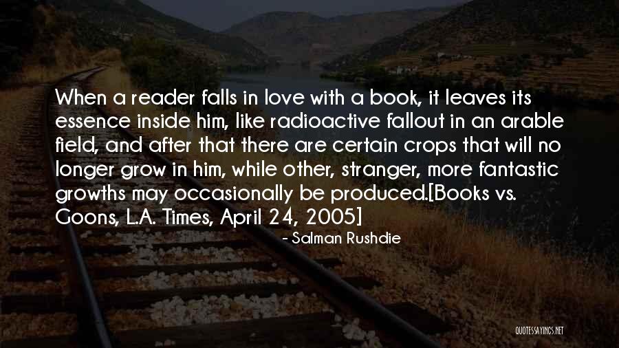 Radioactive Quotes By Salman Rushdie