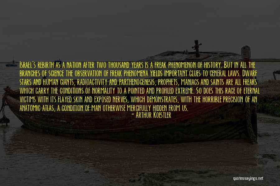 Radioactivity Quotes By Arthur Koestler Radioactivity Quotes By Arthur Koestler