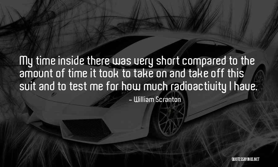 Radioactivity Quotes By William Scranton