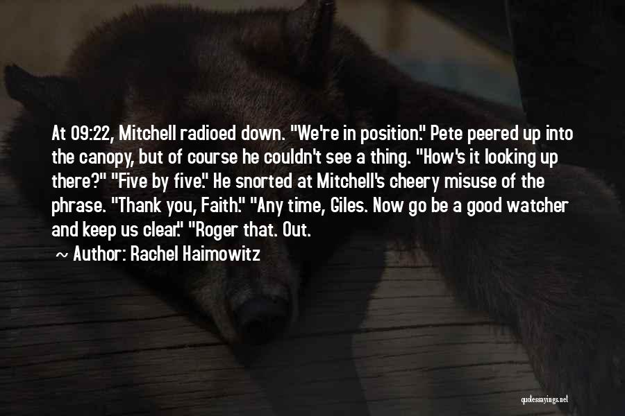 Radioed A Quotes By Rachel Haimowitz