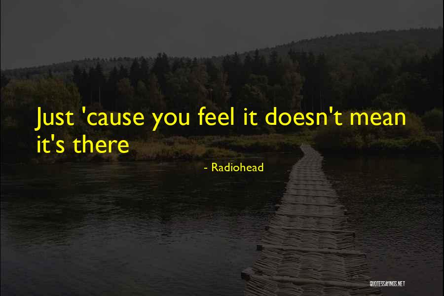 Radiohead Quotes 1804183 Radiohead Quotes 1804183