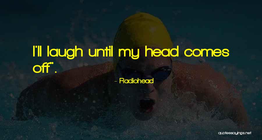 Radiohead Quotes 266811 Radiohead Quotes 266811
