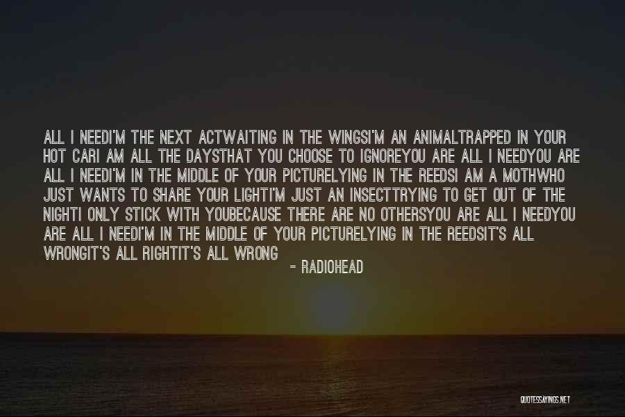 Radiohead Quotes 314234 Radiohead Quotes 314234