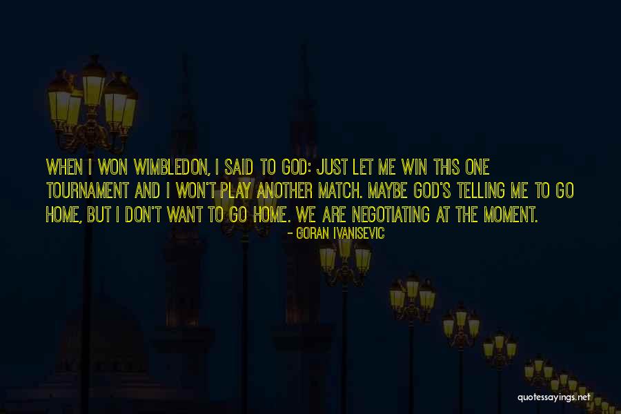 Radiohead Song Lyric Quotes By Goran Ivanisevic Radiohead Song Lyric Quotes By Goran Ivanisevic