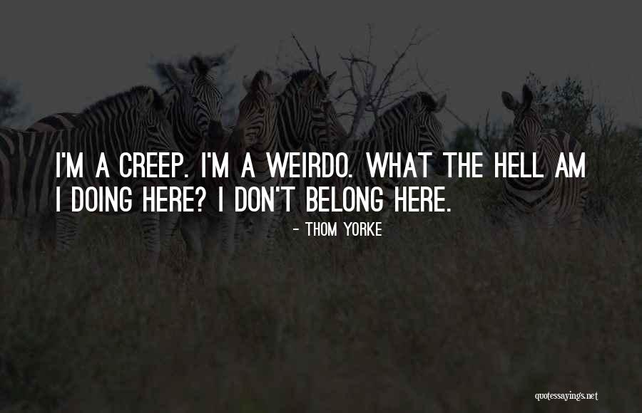 Radiohead Thom Yorke Quotes By Thom Yorke