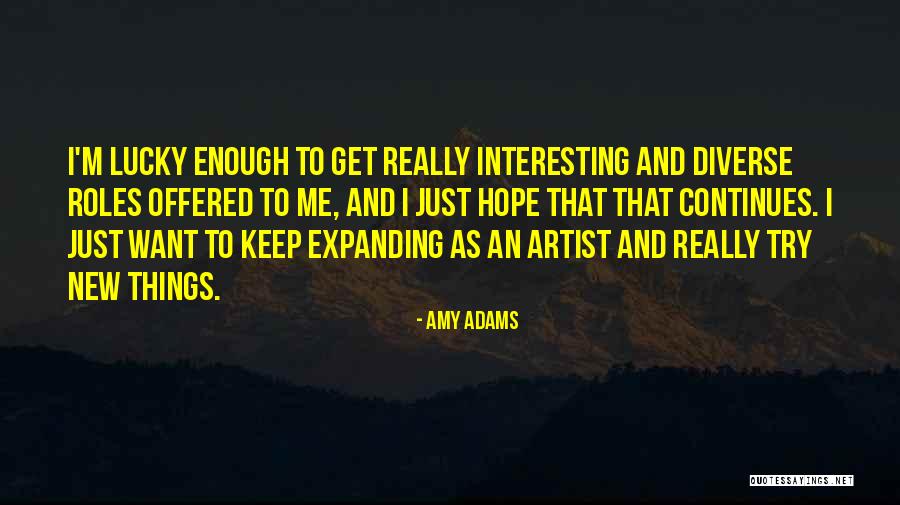 Radischenbrot Quotes By Amy Adams Radischenbrot Quotes By Amy Adams