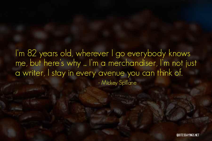 Radislav Curcic Quotes By Mickey Spillane Radislav Curcic Quotes By Mickey Spillane
