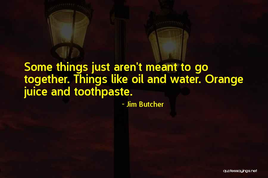 Raditi Na Quotes By Jim Butcher Raditi Na Quotes By Jim Butcher