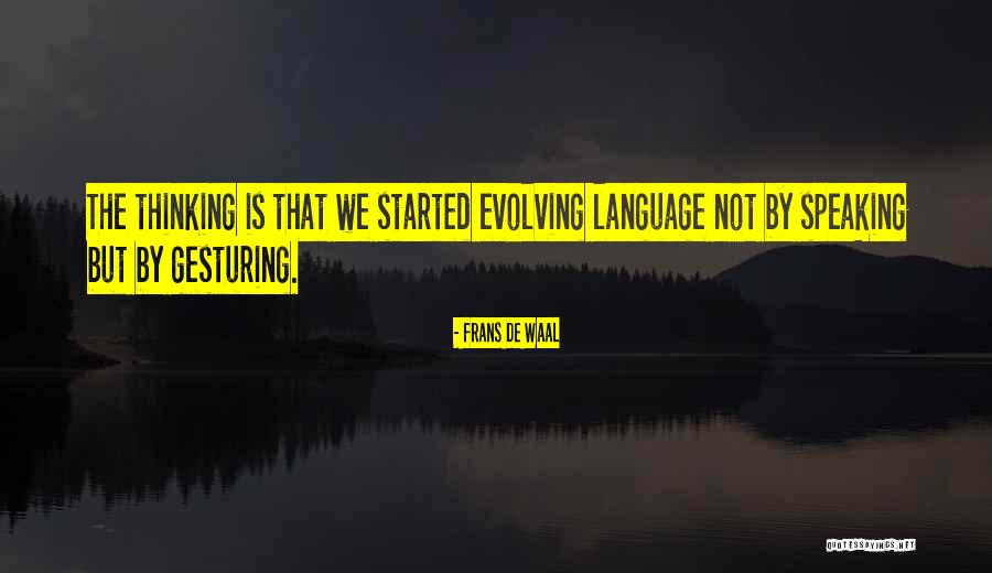 Raditya Oloan Quotes By Frans De Waal