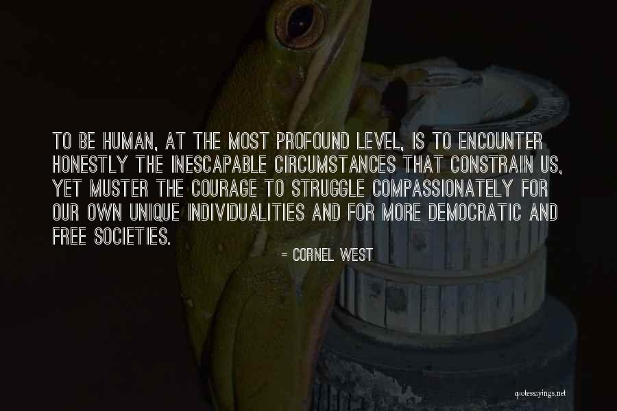 Radiuses Cost Quotes By Cornel West Radiuses Cost Quotes By Cornel West