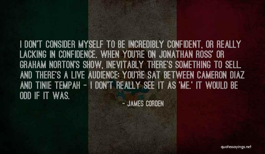 Radiusesite Quotes By James Corden Radiusesite Quotes By James Corden
