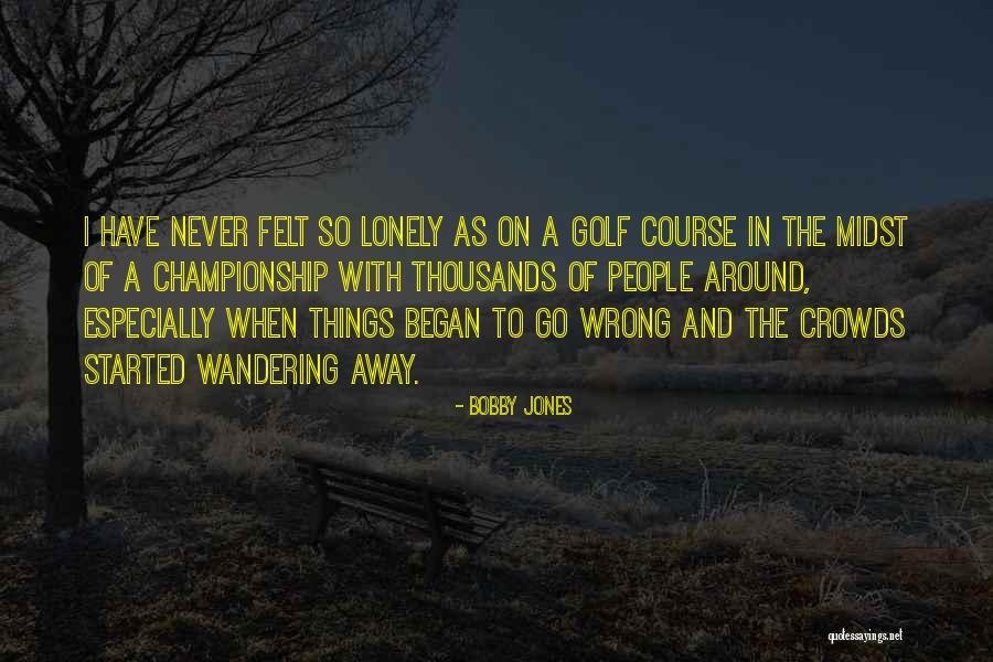 Radivojevic Branko Quotes By Bobby Jones Radivojevic Branko Quotes By Bobby Jones