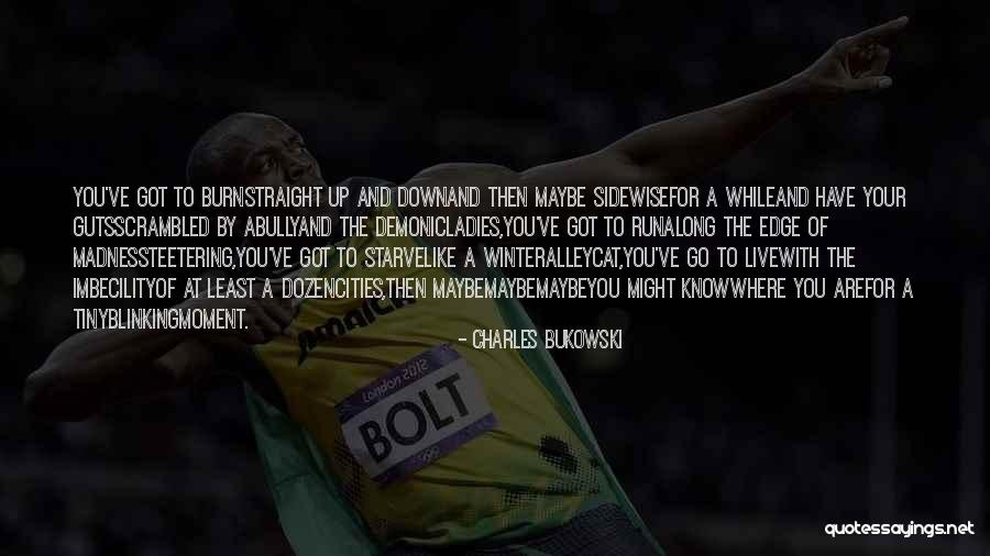Radkiewicz Dorota Quotes By Charles Bukowski Radkiewicz Dorota Quotes By Charles Bukowski