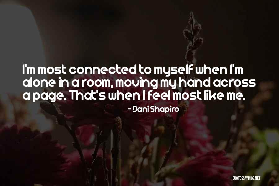 Radkovi Quotes By Dani Shapiro Radkovi Quotes By Dani Shapiro