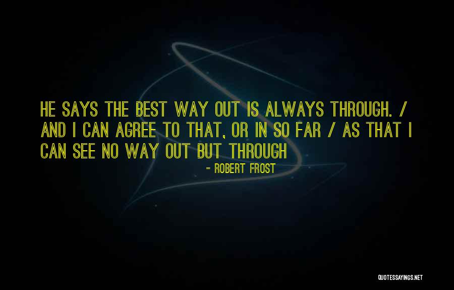 Radkovice Quotes By Robert Frost Radkovice Quotes By Robert Frost