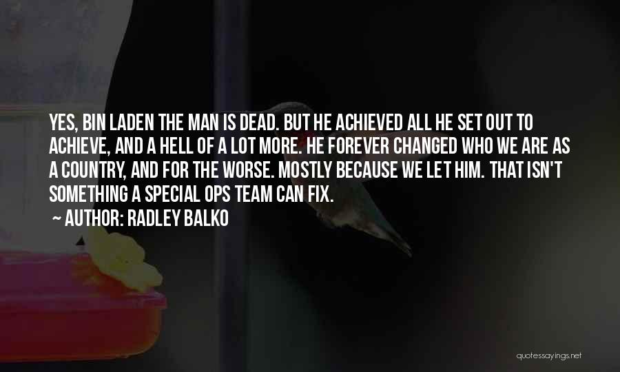 Radley Balko Quotes 1500092