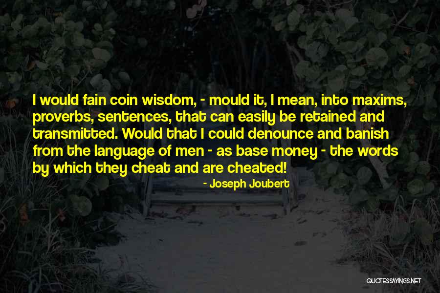 Radnich Pirates Quotes By Joseph Joubert Radnich Pirates Quotes By Joseph Joubert