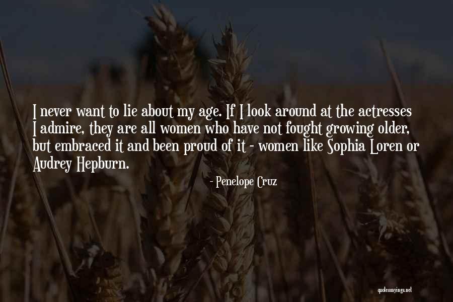 Radnik Bijeljina Quotes By Penelope Cruz Radnik Bijeljina Quotes By Penelope Cruz