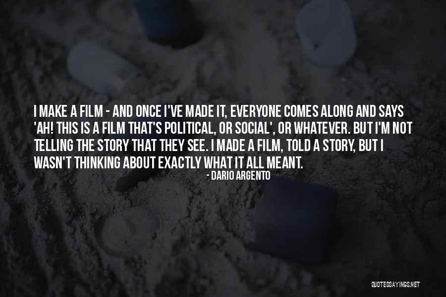 Radnik Export Quotes By Dario Argento Radnik Export Quotes By Dario Argento