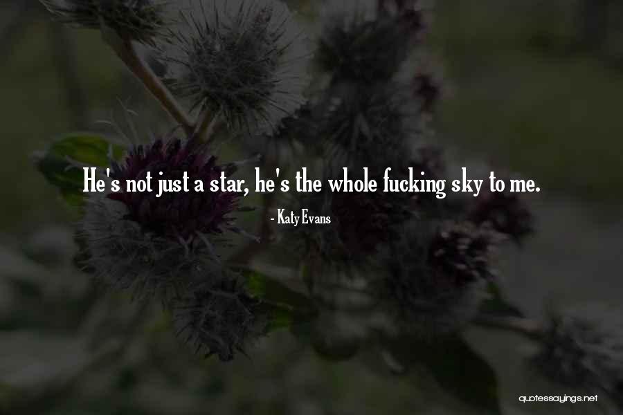 Radojcic Ordinacija Quotes By Katy Evans Radojcic Ordinacija Quotes By Katy Evans