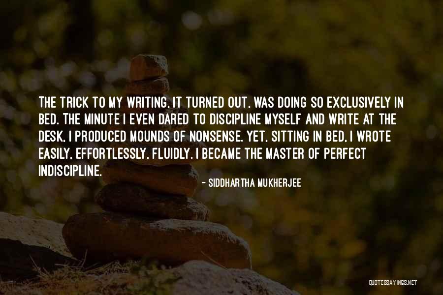 Radojicic Milan Quotes By Siddhartha Mukherjee Radojicic Milan Quotes By Siddhartha Mukherjee