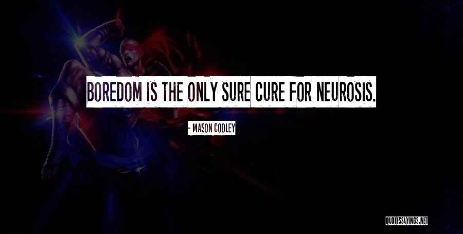 Radojko Milinkovic Voda Quotes By Mason Cooley Radojko Milinkovic Voda Quotes By Mason Cooley