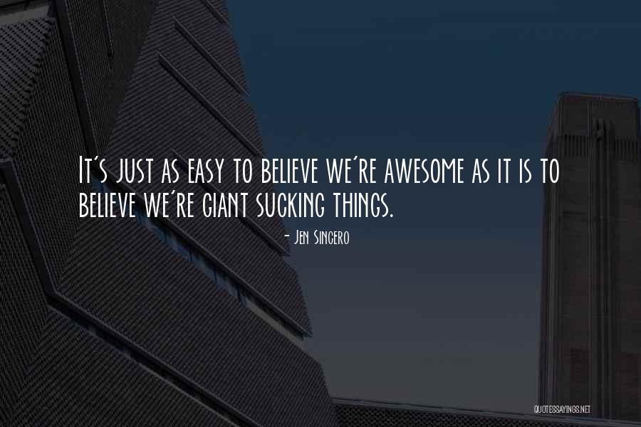 Radomes Quotes By Jen Sincero Radomes Quotes By Jen Sincero