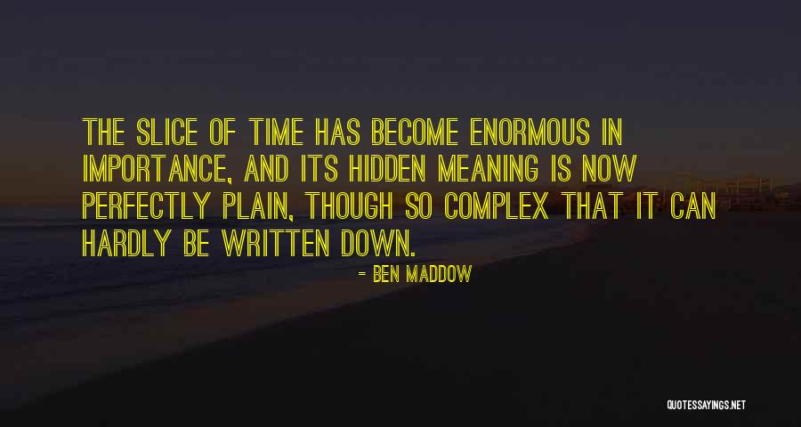 Radomir Belacevic Quotes By Ben Maddow Radomir Belacevic Quotes By Ben Maddow