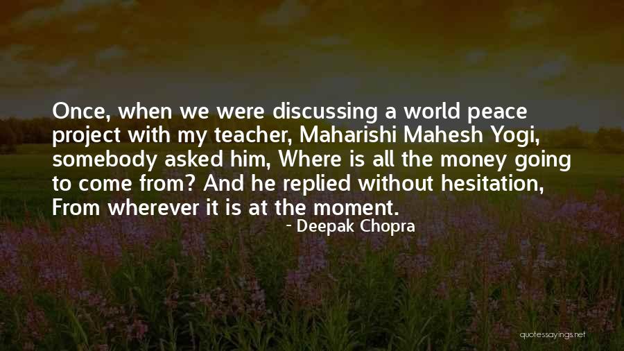 Radomski Occupational Therapy Quotes By Deepak Chopra Radomski Occupational Therapy Quotes By Deepak Chopra