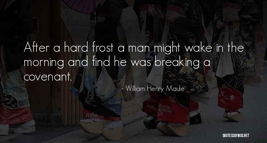 Radomski Occupational Therapy Quotes By William Henry Maule Radomski Occupational Therapy Quotes By William Henry Maule