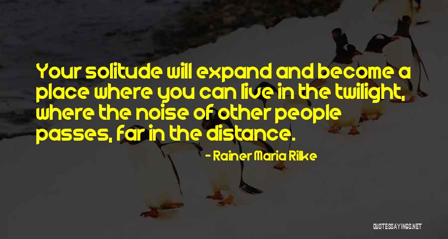 Radomski Windows Quotes By Rainer Maria Rilke Radomski Windows Quotes By Rainer Maria Rilke