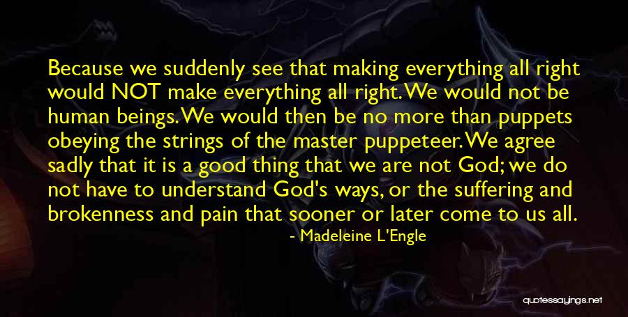 Radosevic Nekretnine Quotes By Madeleine L'Engle Radosevic Nekretnine Quotes By Madeleine L'Engle
