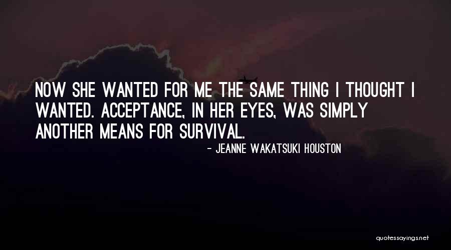 Radostas Po Quotes By Jeanne Wakatsuki Houston Radostas Po Quotes By Jeanne Wakatsuki Houston