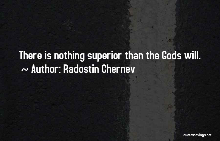 Radostin Chernev Quotes 246621