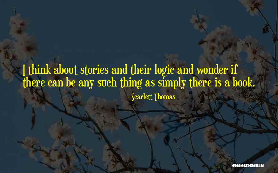 Radostina Lavtcheva Quotes By Scarlett Thomas Radostina Lavtcheva Quotes By Scarlett Thomas