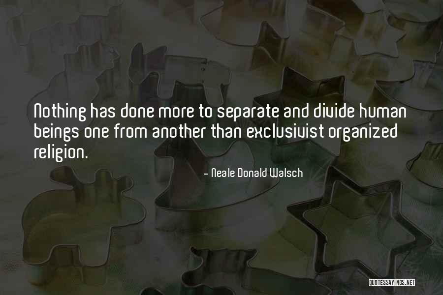 Radotich Quotes By Neale Donald Walsch Radotich Quotes By Neale Donald Walsch