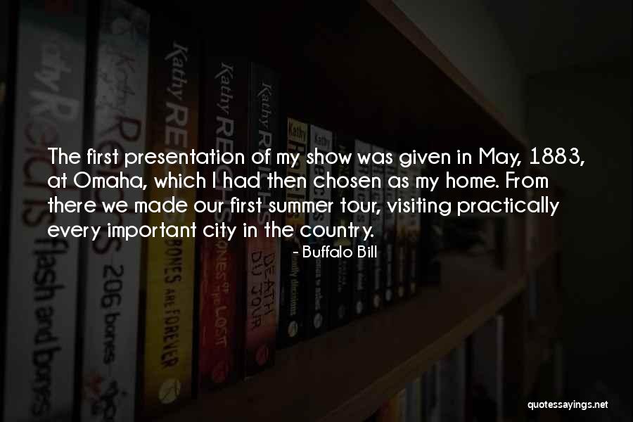 Radovanovic Miroslav Quotes By Buffalo Bill Radovanovic Miroslav Quotes By Buffalo Bill