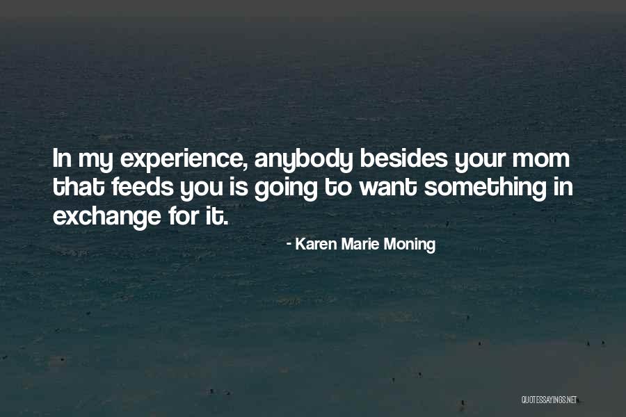 Radovici Privatni Quotes By Karen Marie Moning Radovici Privatni Quotes By Karen Marie Moning