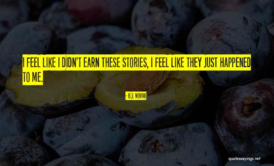 Radowitz Quotes By B.J. Novak Radowitz Quotes By B.J. Novak