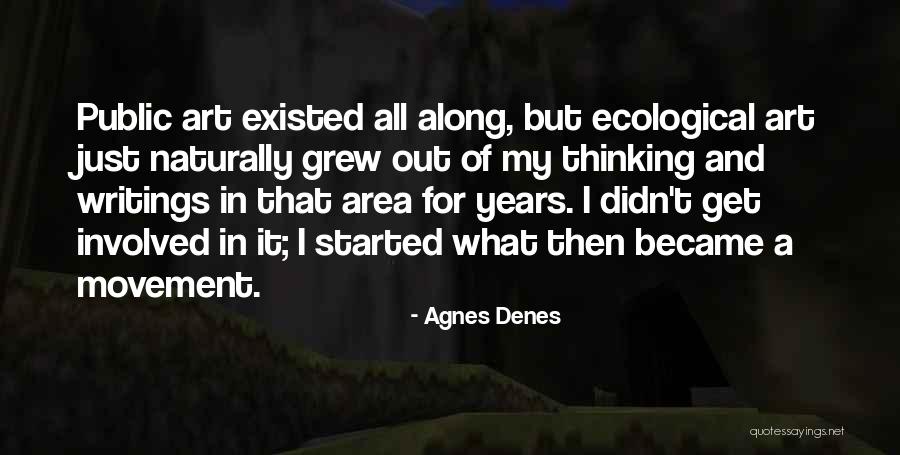 Radtke Construction Quotes By Agnes Denes Radtke Construction Quotes By Agnes Denes