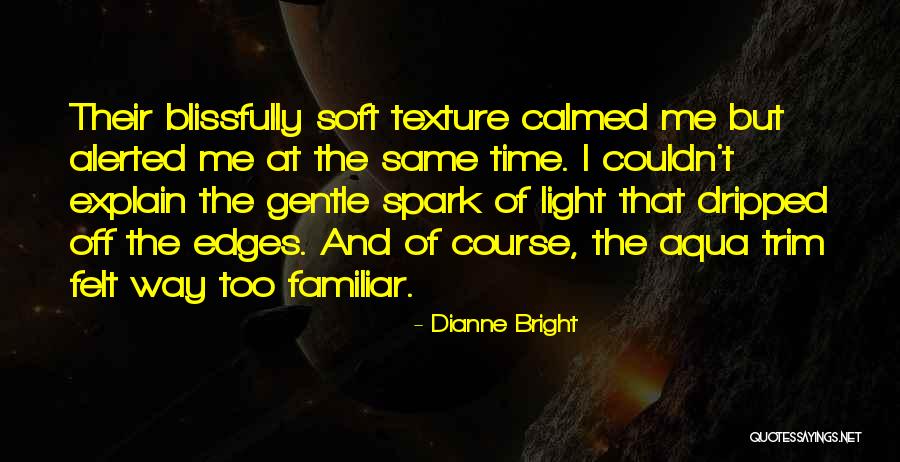 Radujem Quotes By Dianne Bright Radujem Quotes By Dianne Bright
