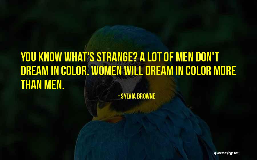 Radujko Quotes By Sylvia Browne Radujko Quotes By Sylvia Browne