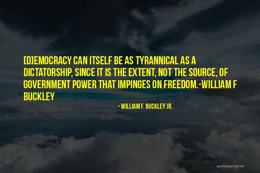 Radulescu Adrian Quotes By William F. Buckley Jr. Radulescu Adrian Quotes By William F. Buckley Jr.