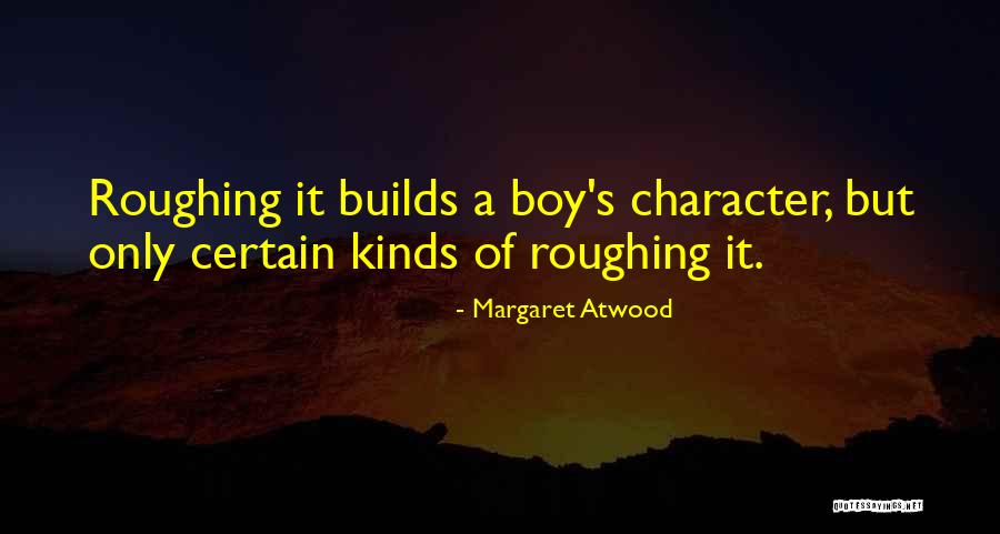 Radulov Dallas Quotes By Margaret Atwood Radulov Dallas Quotes By Margaret Atwood