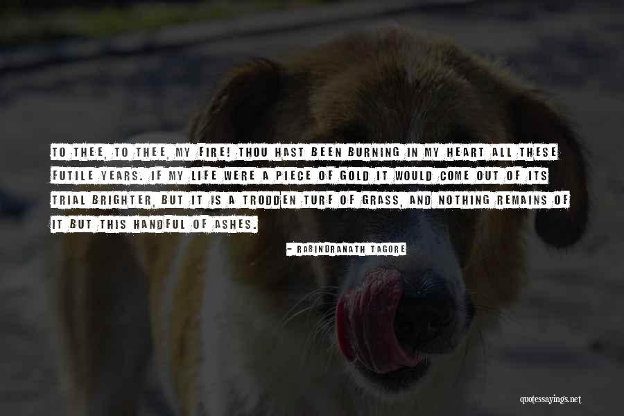 Radulovich Quotes By Rabindranath Tagore Radulovich Quotes By Rabindranath Tagore