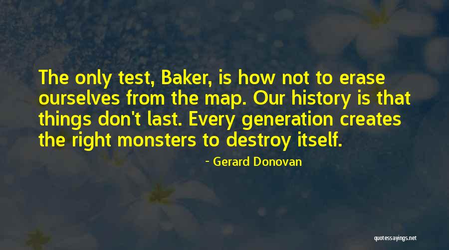 Radutzky Quotes By Gerard Donovan Radutzky Quotes By Gerard Donovan