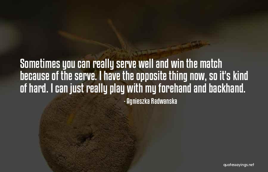 Radwanska Agnieszka Quotes By Agnieszka Radwanska Radwanska Agnieszka Quotes By Agnieszka Radwanska