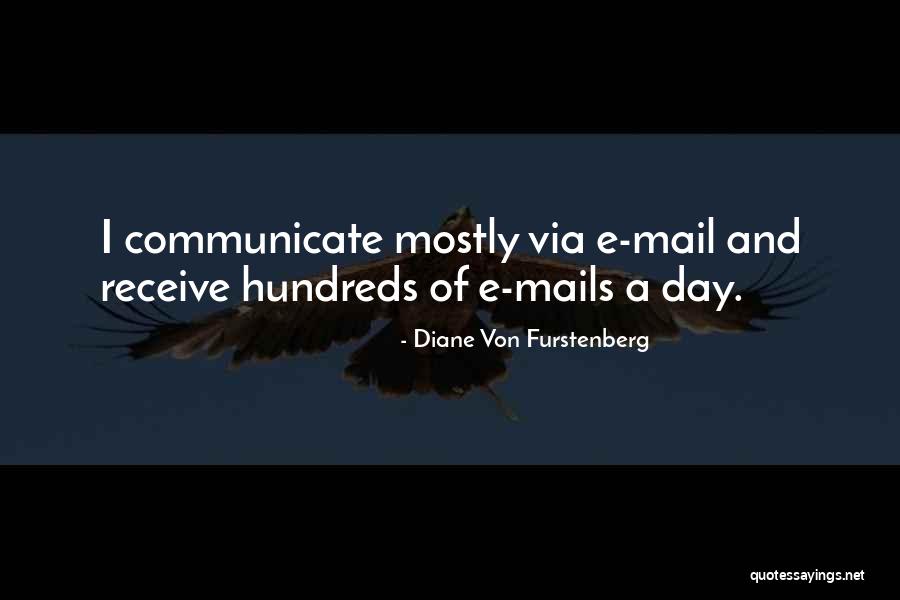 Radyoyu H Mayun Quotes By Diane Von Furstenberg Radyoyu H Mayun Quotes By Diane Von Furstenberg