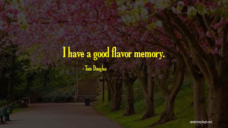 Radziville Quotes By Tom Douglas Radziville Quotes By Tom Douglas
