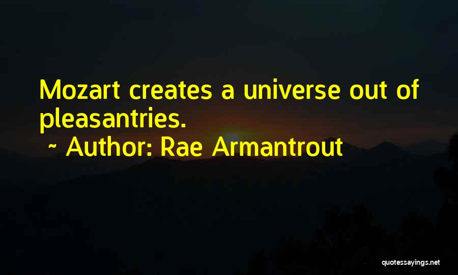 Rae Armantrout Quotes 1440215